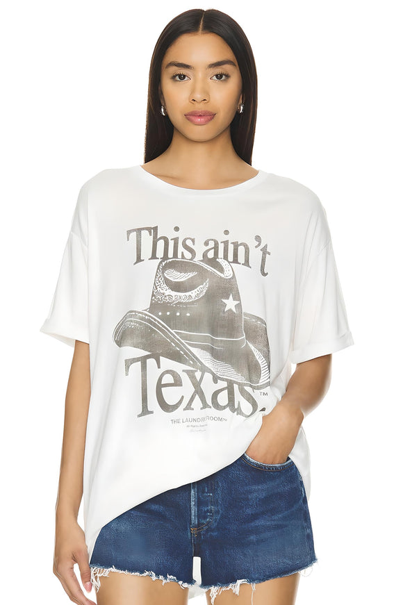 THE LAUNDRY ROOM Womens This Ain't Texas Oversized Tee - White